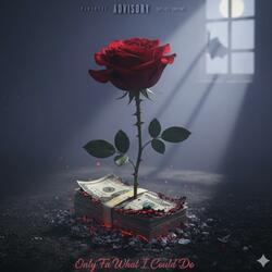 Only Fa What I Could Do