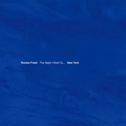 The Night I Went To...New York