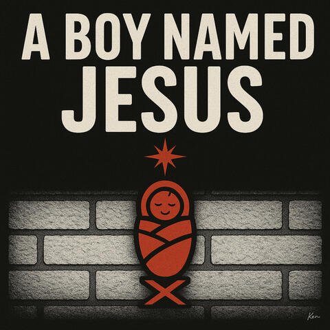 A Boy Named Jesus