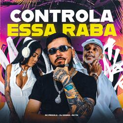 CONTROLA ESSA RABA