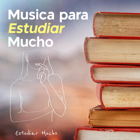 Musica para Estudiar Mucho