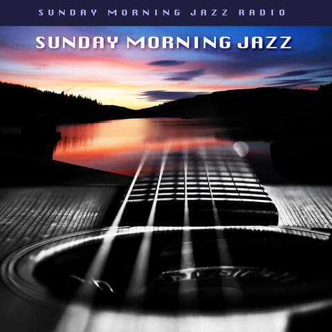 Sunday Morning Jazz