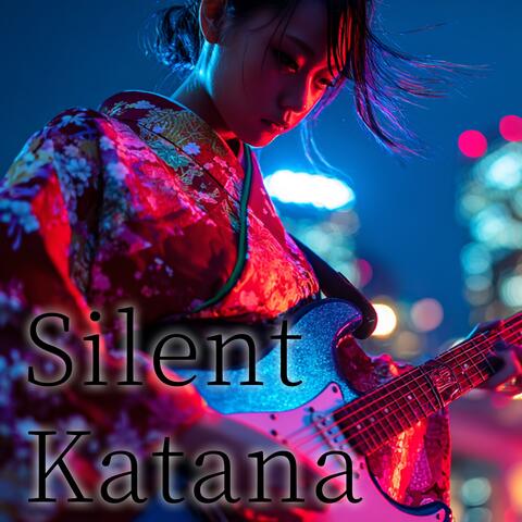 Silent Katana