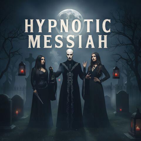 Hypnotic Messiah