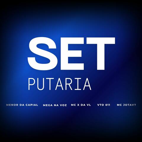 SET PUTARIA