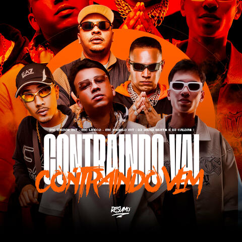 Contraindo Vem Contraindo Vai