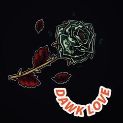 Dawk Love