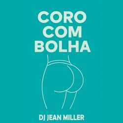 Coro com Bolha