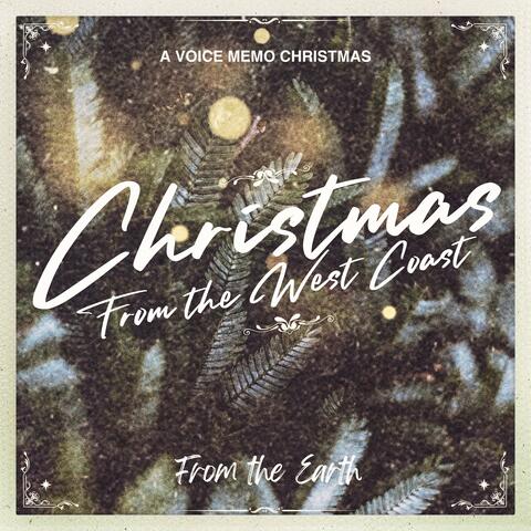 Christmas From The West Coast