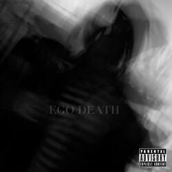EGO DEATH