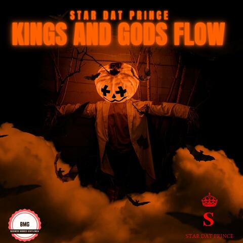 Kings And Gods Flow