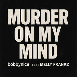 Murder on my Mind