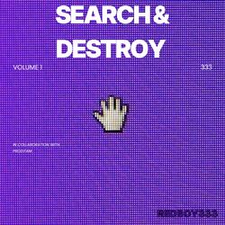 Search & Destroy