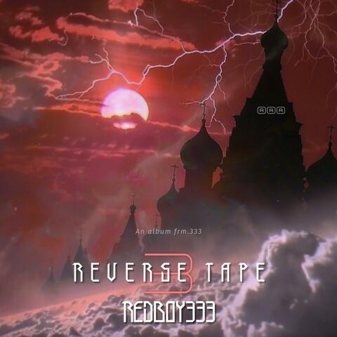 Reverse Tape