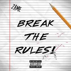 Break The Rules