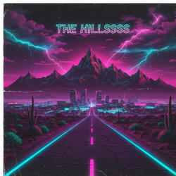 THE HILLSSSSS
