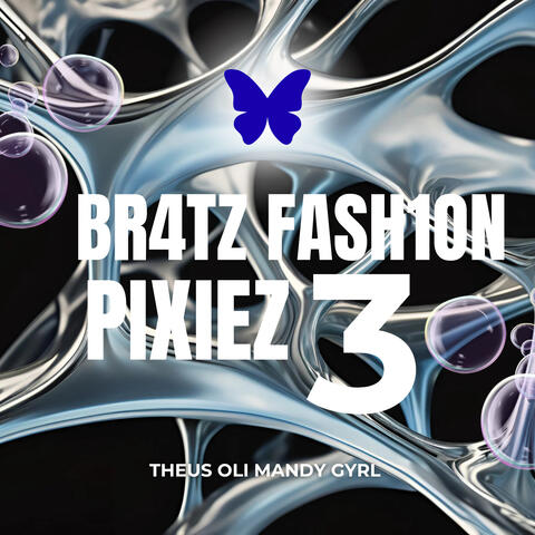 BR4TZ fash1on Pixiez 3