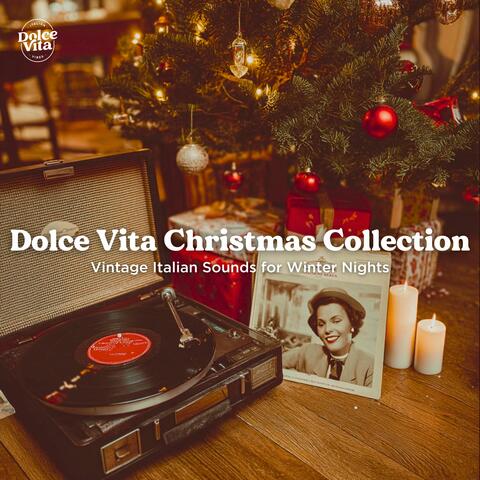 Dolce Vita Christmas Collection – Vintage Italian Sounds for Winter Nights