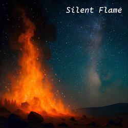 Silent flame