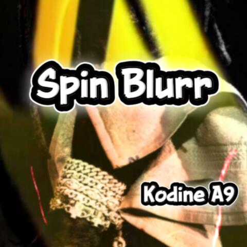 Spin Blurr
