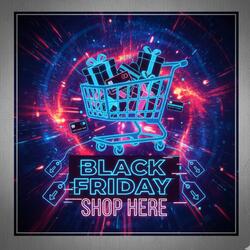 BLACK FRIDAY SHOP HERE
