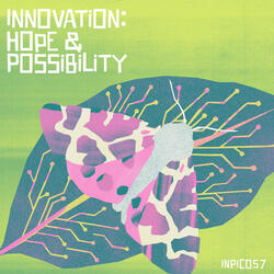 Endless Possibilities