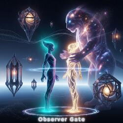 Observer Gate