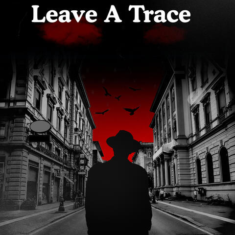 Leave A Trace