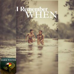 I Remember When