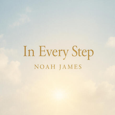 In Every Step