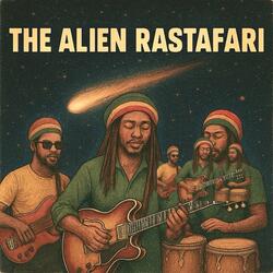 The Alien Rastsfari
