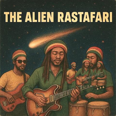 The Alien Rastsfari