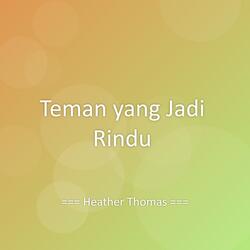Teman yang Jadi Rindu
