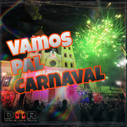 Vamos pal carnaval