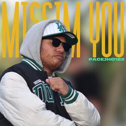 Missim You
