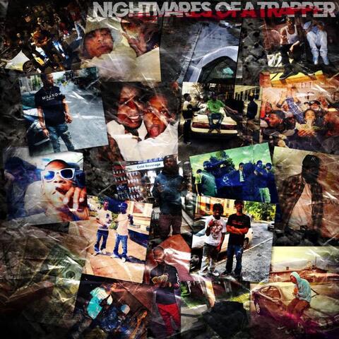 Nightmares Of A Trapper