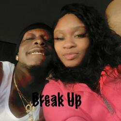 Break Up