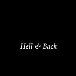 Hell & Back