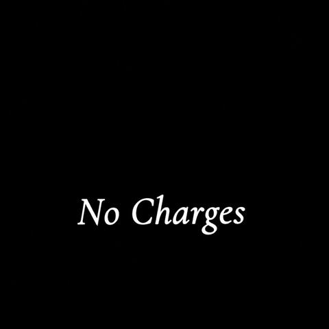 No Charges