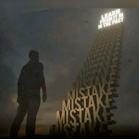 Learn from it in the past