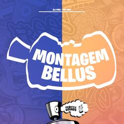 Montagem Bellus
