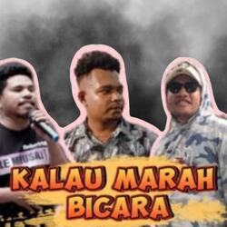 Kalau Marah Bicara