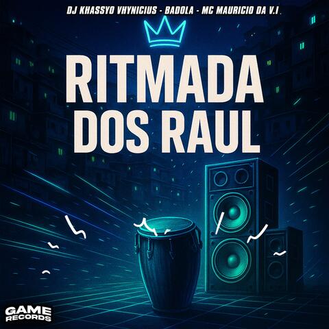 Ritmada dos Raul
