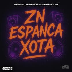 ZN Espanca Xota