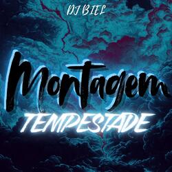 MONTAGEM TEMPESTADE