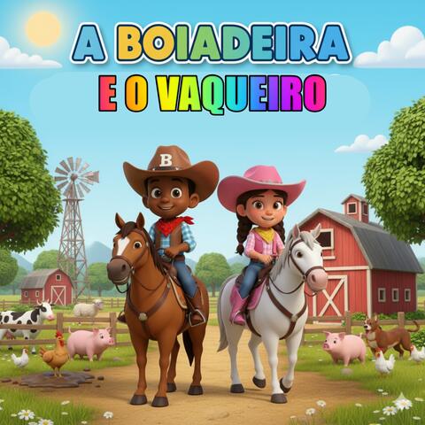 A BOIADEIRA E O VAQUEIRO