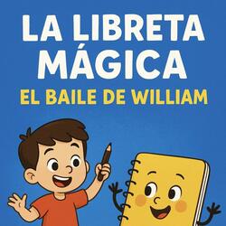 El Baile de La Libreta (William Edition)