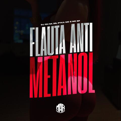 FLAUTA ANTI METANOL