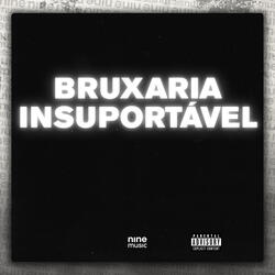 Bruxaria Insuportavel