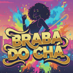 Braba Do Chá